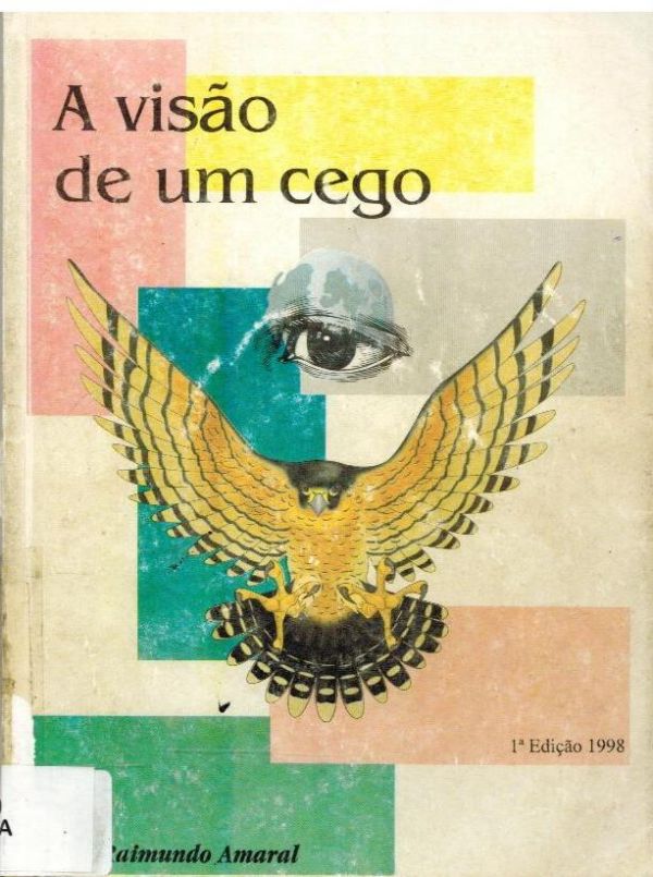 Visão de um Cego, A